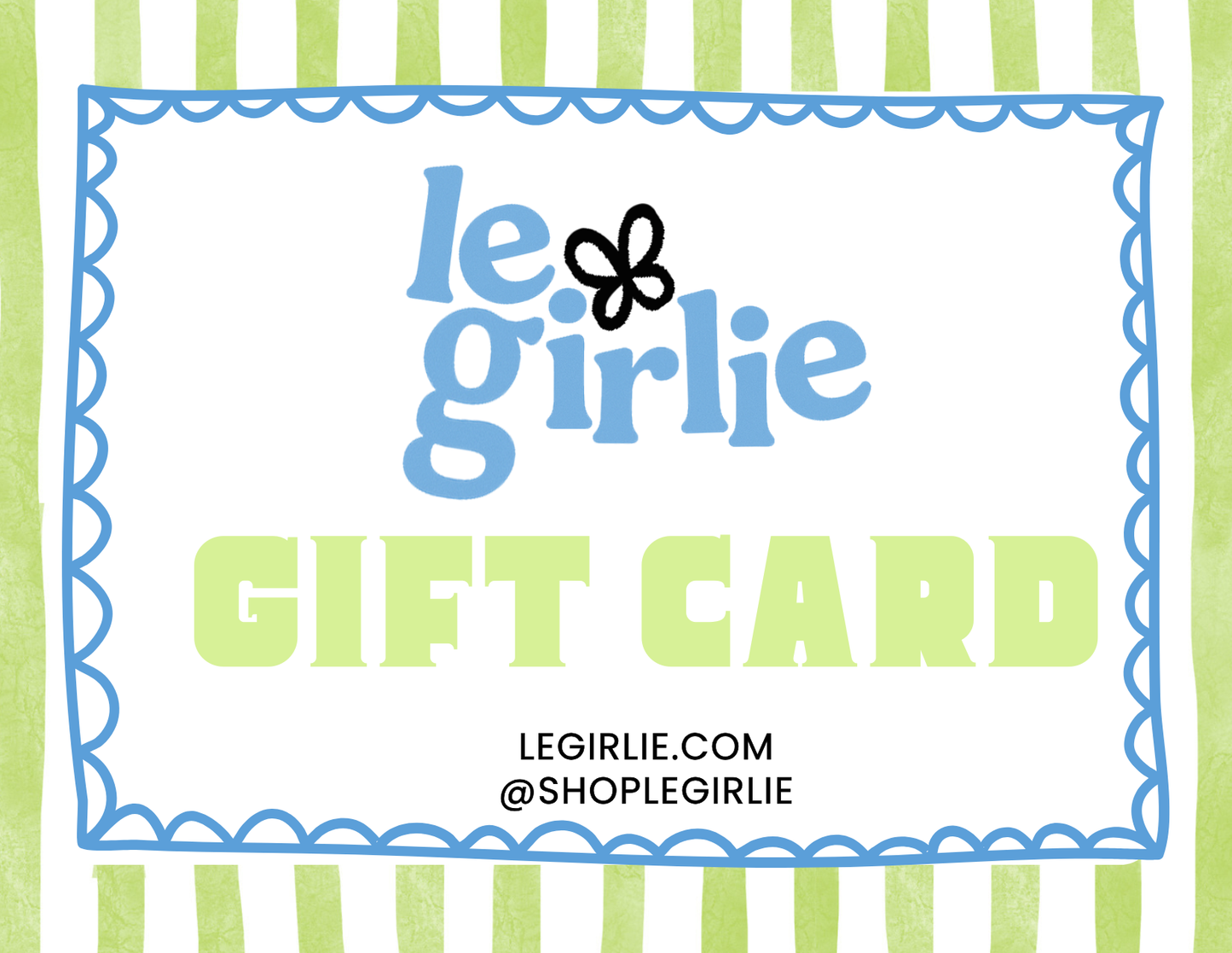Le Girlie Gift Card